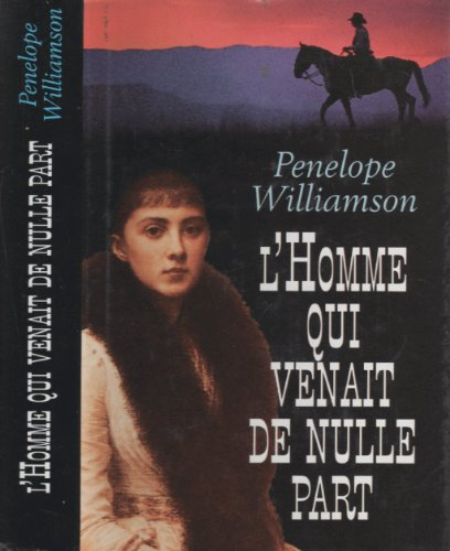 L'homme Qui Venait De Nulle Part