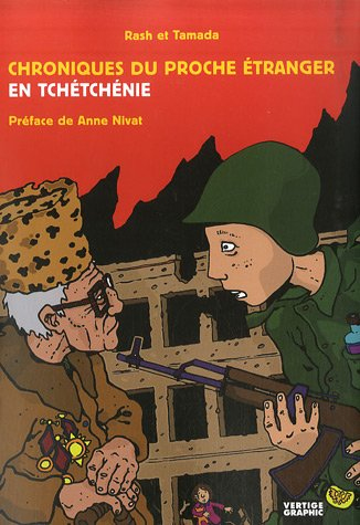 Chroniques du proche étranger en Tchétchénie