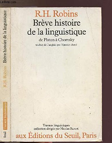 Brève histoire de la linguistique : de Platon à Chomsky