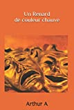Un Renard de couleur chauve