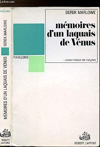 mémoires d'un laquais de vénus.