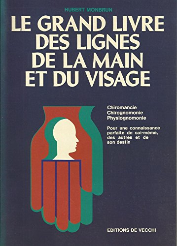 Le Grand livre de la main et du visage