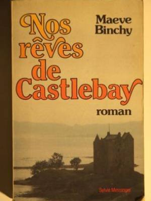 Nos rêves de Castlebay