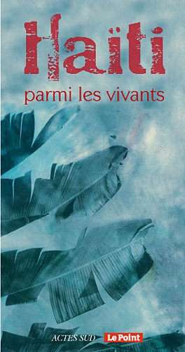 Haïti parmi les vivants