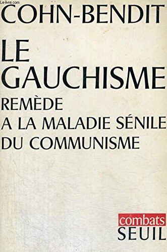 le gauchisme remède À la maladie sénile du communisme