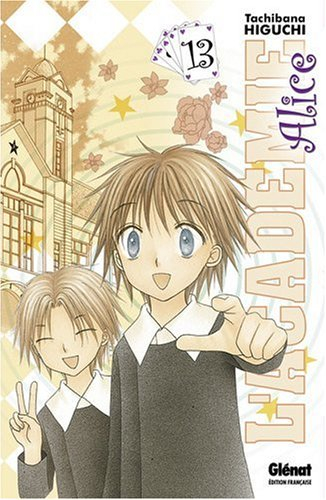L'académie Alice. Vol. 13