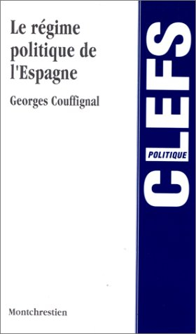 Le Régime politique de l'Espagne