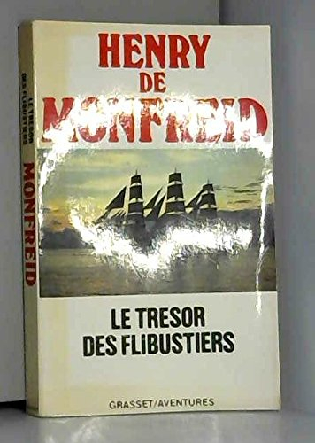 Le Trésor des flibustiers