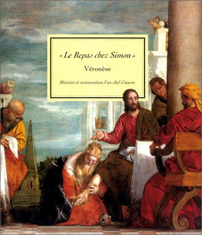 Le repas chez Simon, de Véronèse