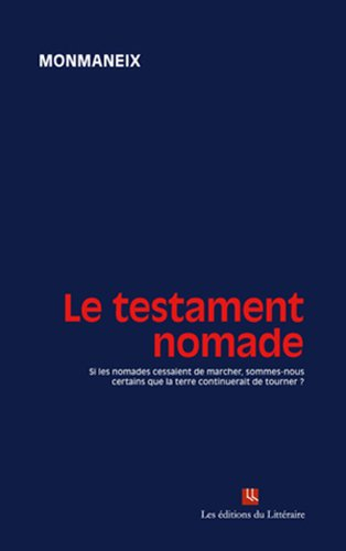 Le testament nomade