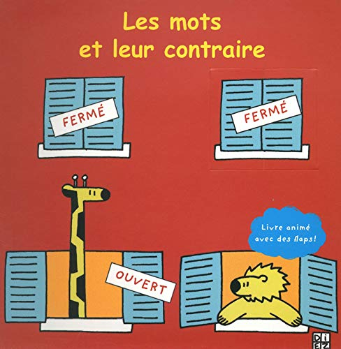Les mots et leurs contraires