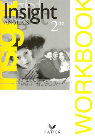 Insight anglais 2de : workbook