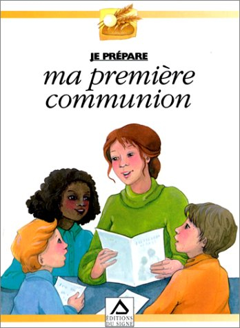 Je prépare ma première communion