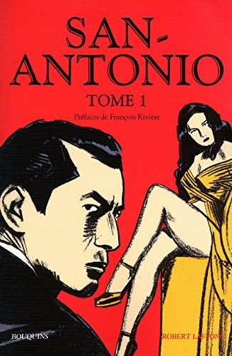 San-Antonio. Vol. 1