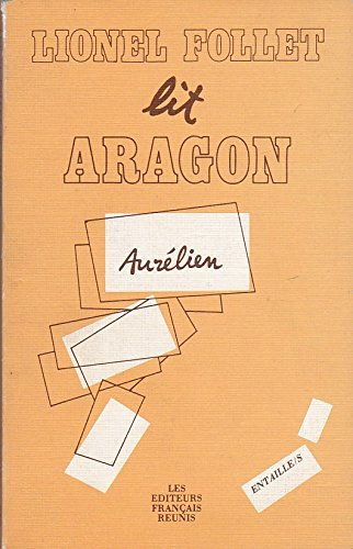 Aragon, le fantasme et l'histoire : incipit et production textuelle dans `Aurélien'