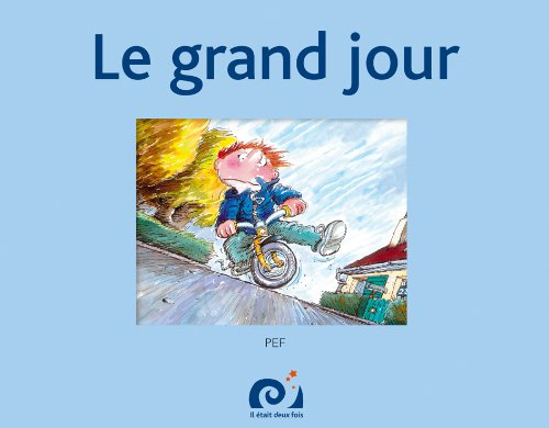 Le grand jour