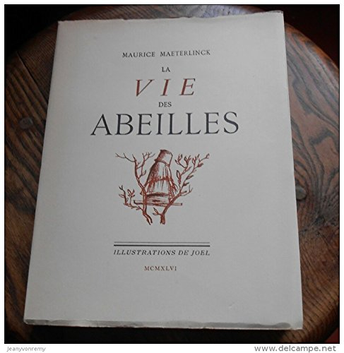 la vie des abeilles