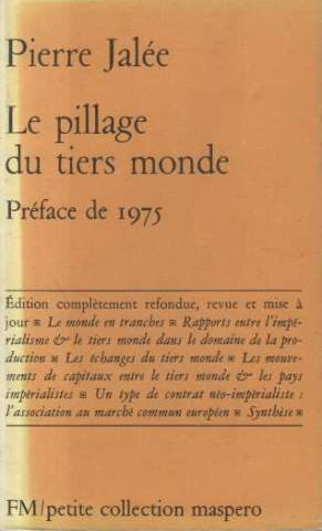 le pillage du tiers monde