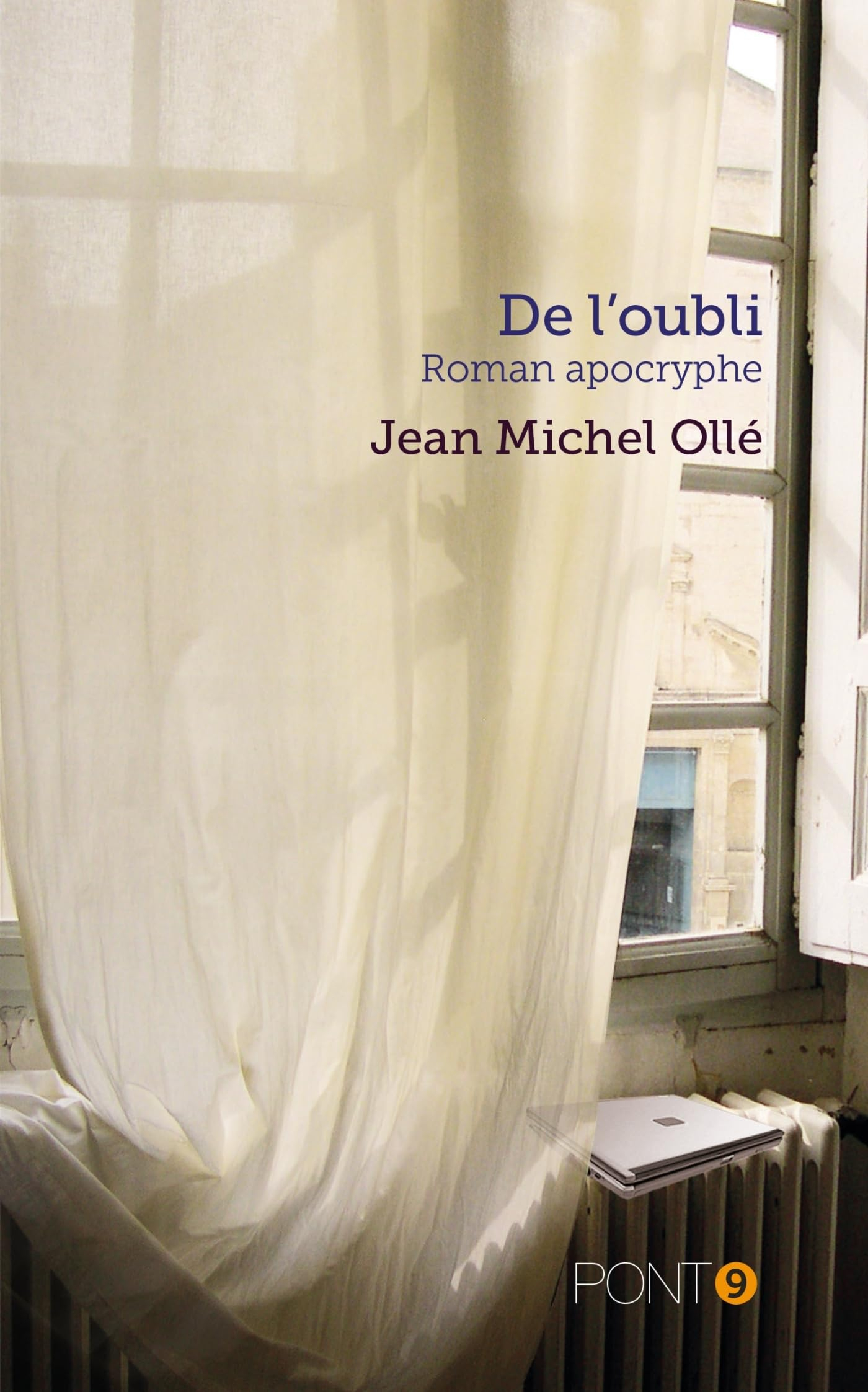 De l'oubli : Roman apocryphe