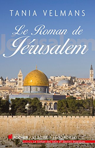 Le roman de Jérusalem
