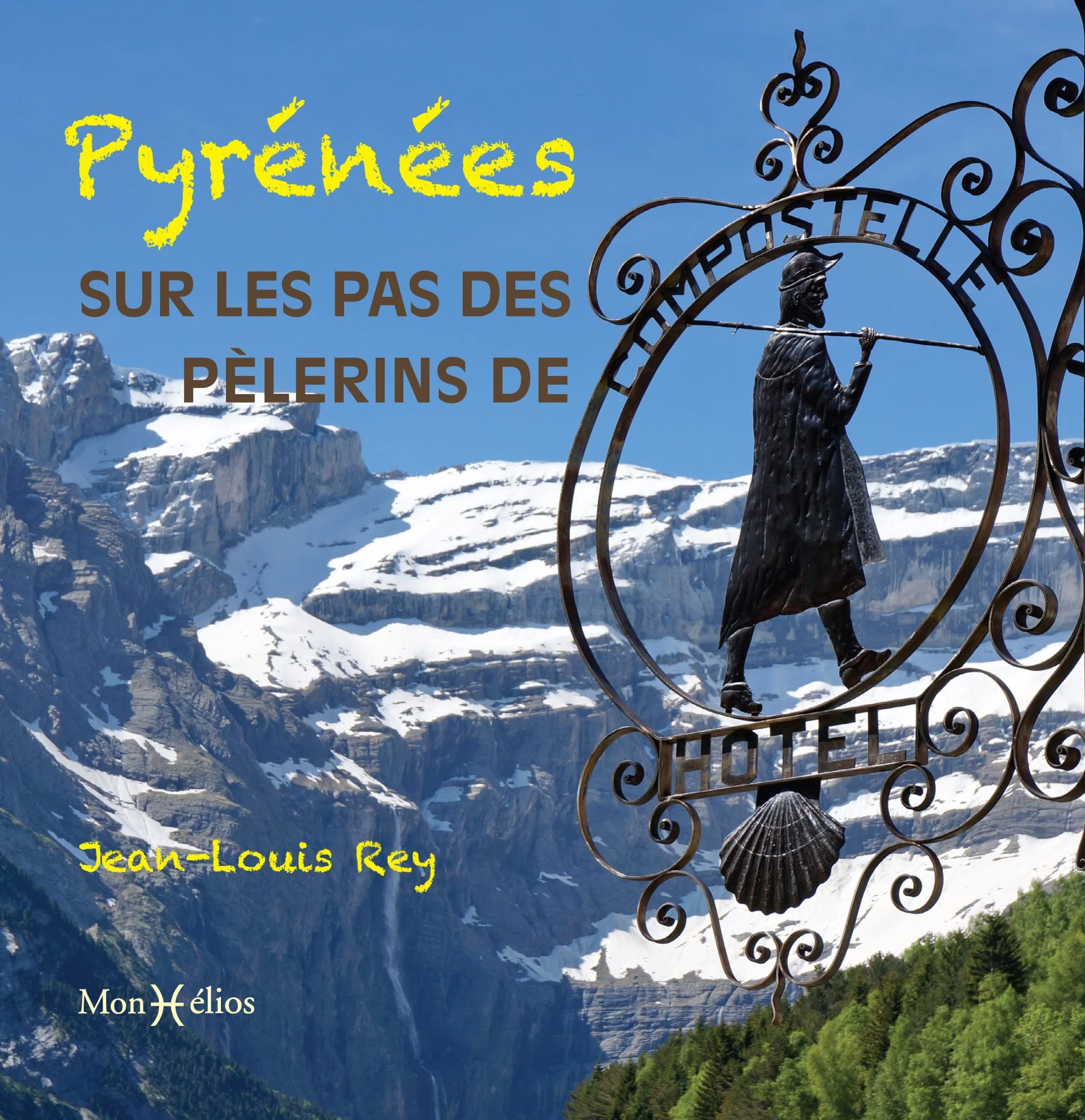 Pyrénées : sur les pas des pèlerins de Compostelle
