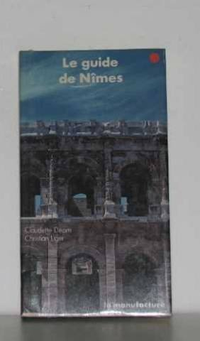 le guide de nîmes