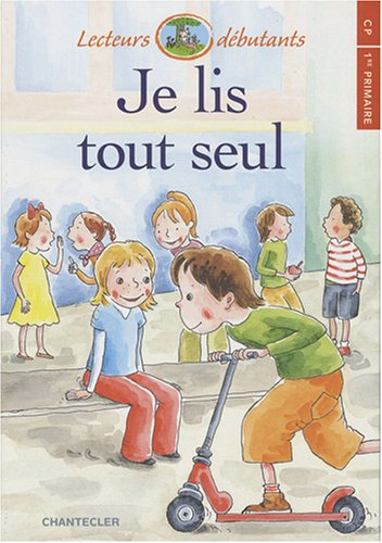 Je lis tout seul, CP-1re primaire