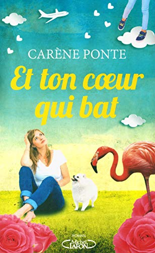 Et ton coeur qui bat...