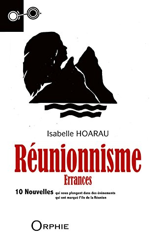 Réunionnisme : errances