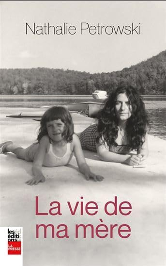 La vie de ma mère