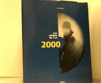 Les soldats de l'an 2000
