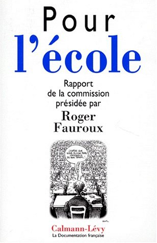 pour l'école - rapport de la commission fauroux