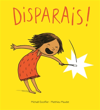Disparais !