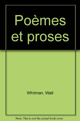 poèmes et proses