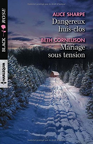 Dangereux huis-clos. Mariage sous tension