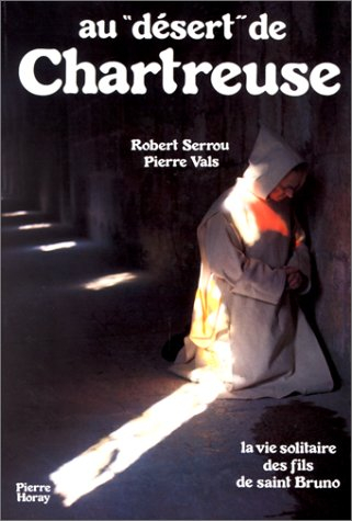 au "désert" de chartreuse