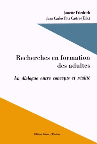 Recherches en formation des adultes : un dialogue entre concepts et réalité