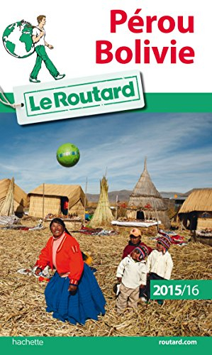 Pérou, Bolivie : 2015-2016
