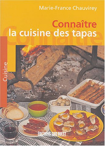 Connaître la cuisine des tapas