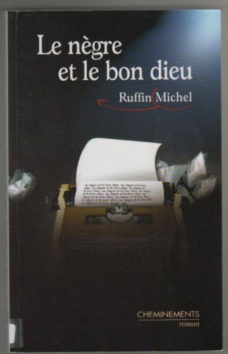 Le nègre et le bon Dieu