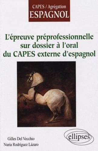 L'épreuve préprofessionnelle sur dossier à l'oral du Capes externe d'espagnol
