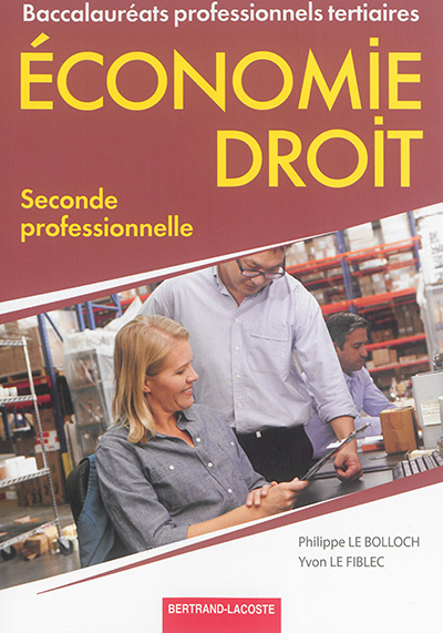 Economie droit, seconde professionnelle : baccalauréats professionnels tertiaires