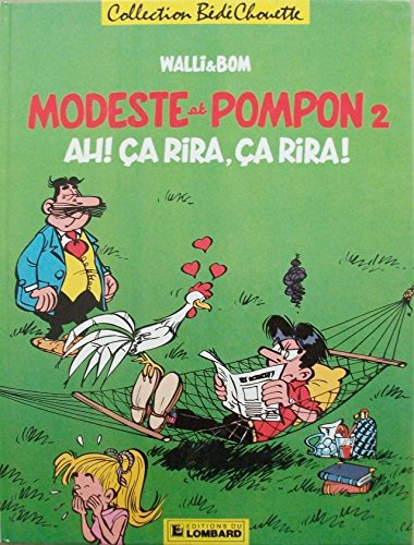 Modeste et Pompon. Vol. 2. Ah ! ça rira, ça rira !