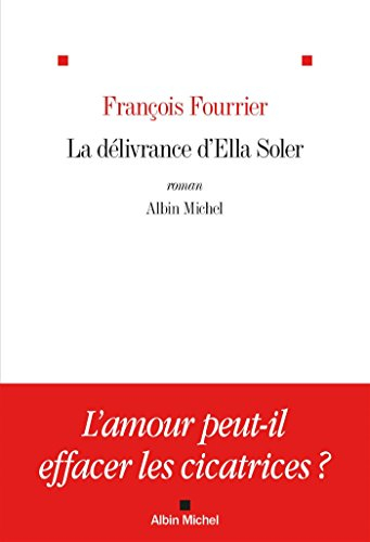 La délivrance d'Ella Soler