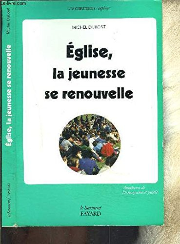 eglise, la jeunesse se renouvelle