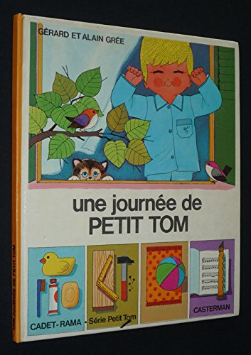 Petit Tom occupe ses loisirs