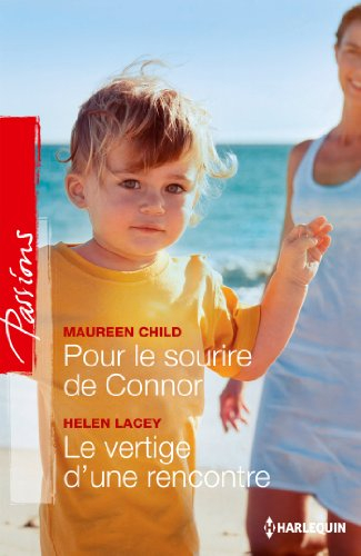 Pour le sourire de Connor. Le vertige d'une rencontre
