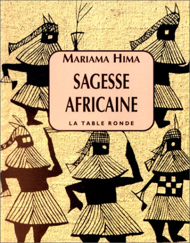 Sagesse africaine : proverbes