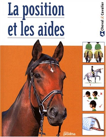 La position et les aides