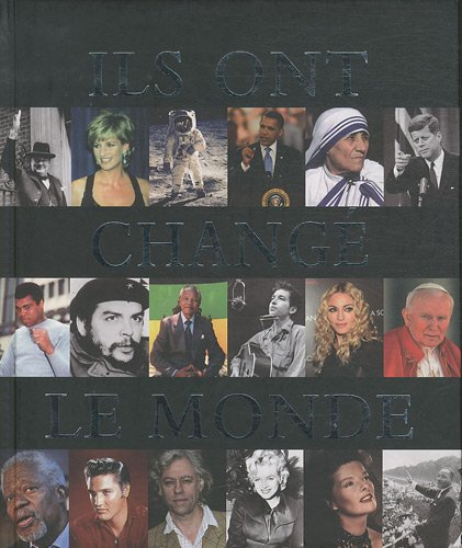 Ils ont changé le monde